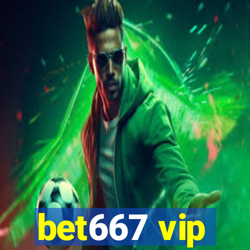 bet667 vip